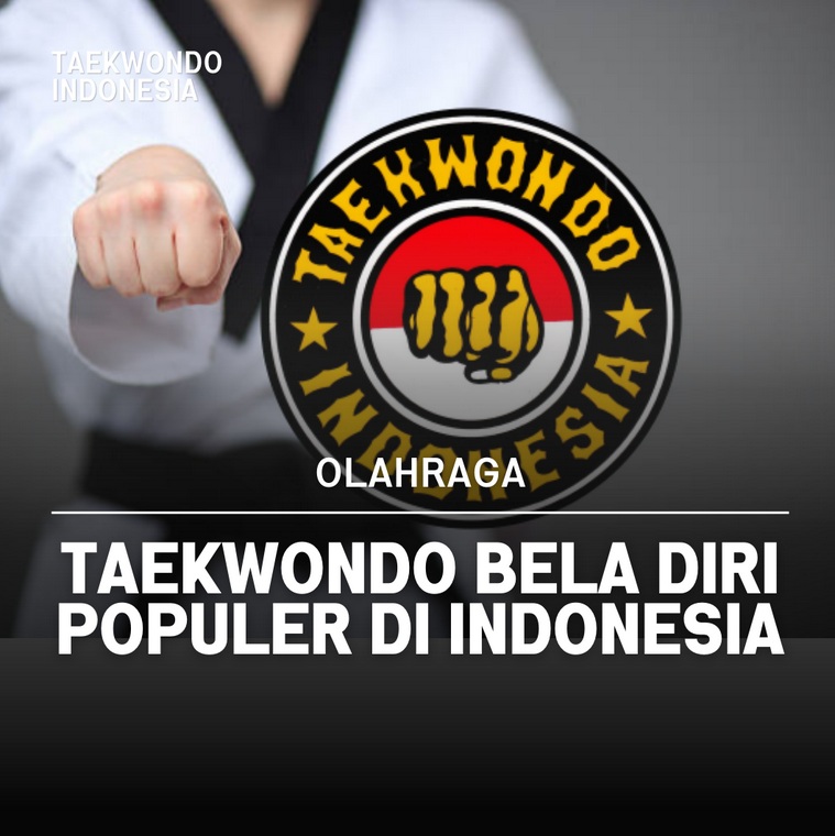 Taekwondo bela diri populer di Indonesia Red Devil's Sidoarjo